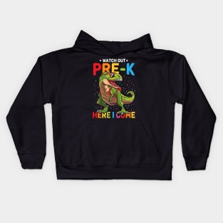 Watch Out Pre-K Here I Come Dinosaur Back to School Kids Hoodie